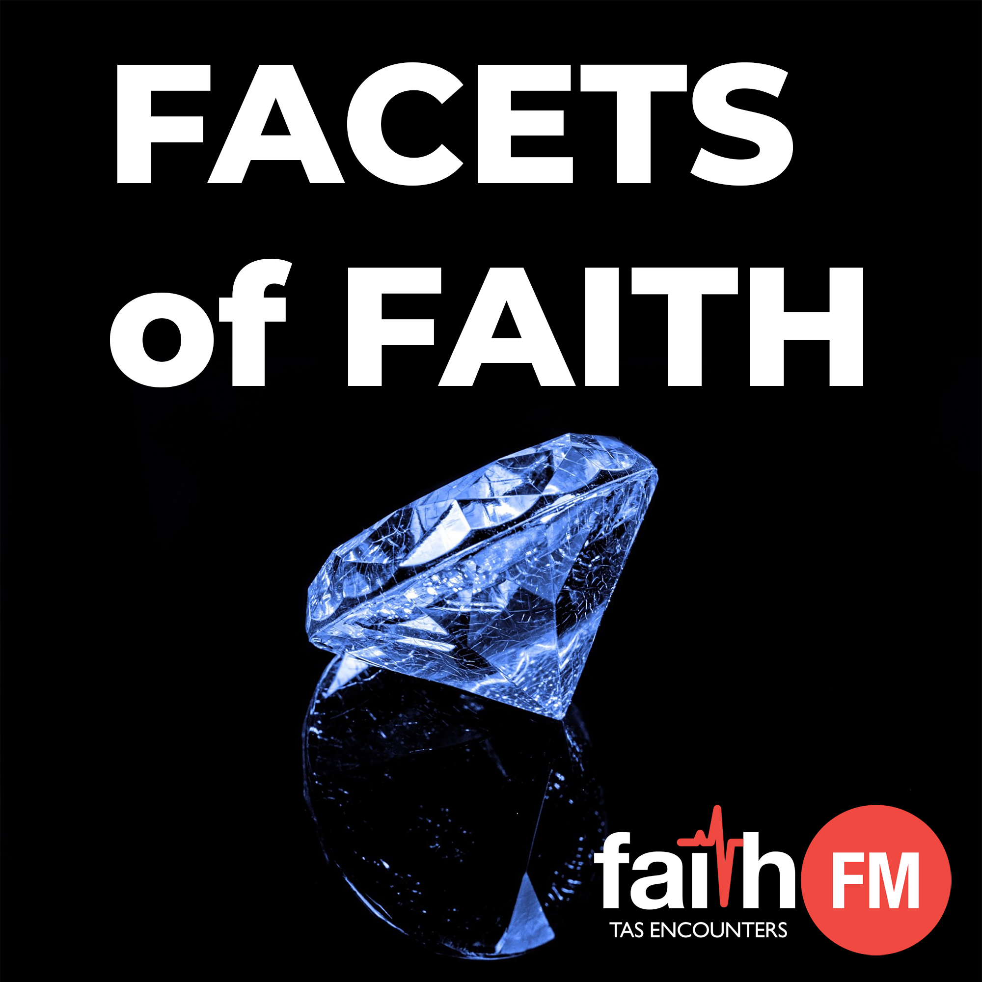 Facets of Faith podcast artwork
